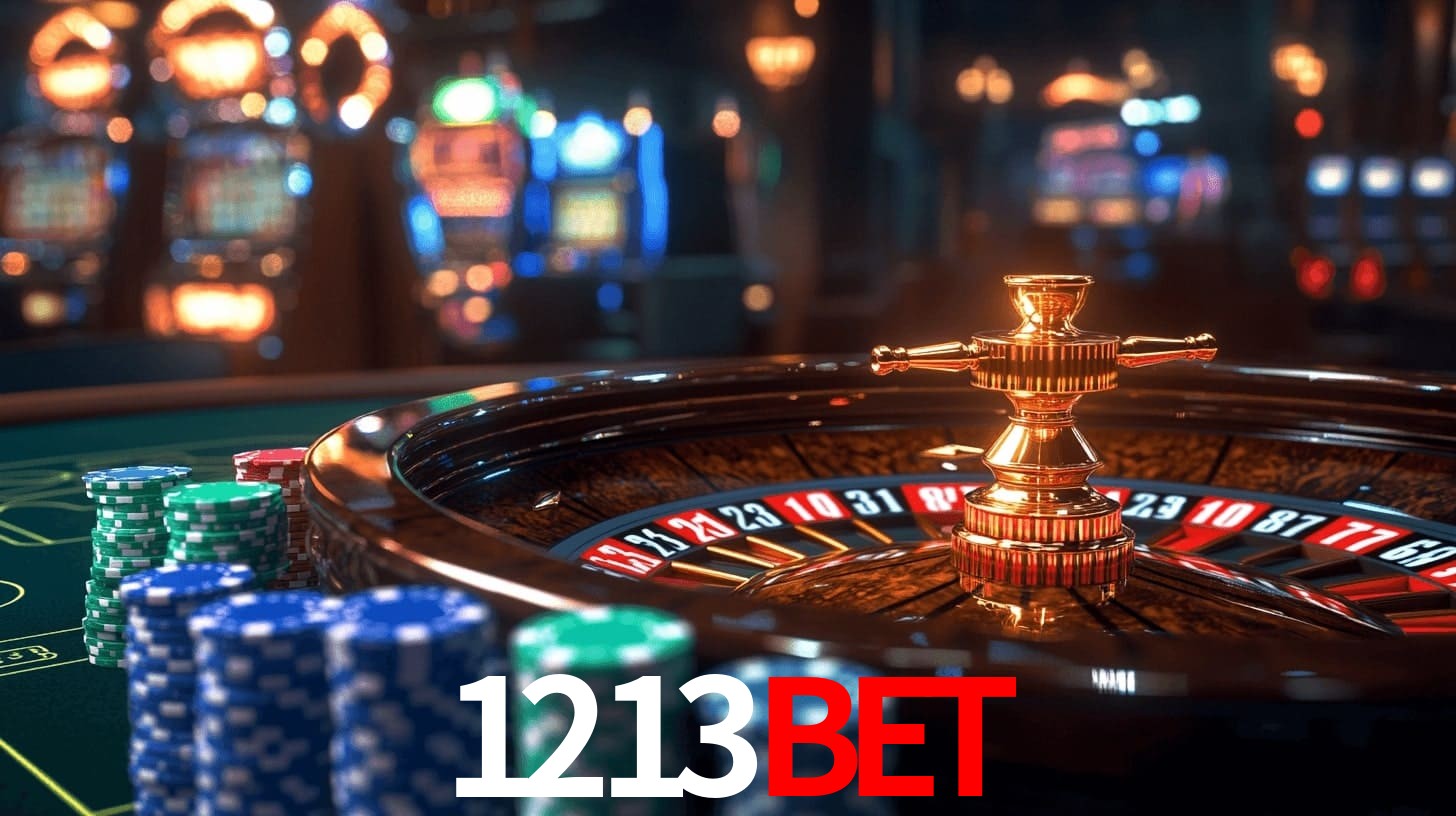 1213bet: Jogos de Caça-Níqueis-Altas Recompensas, Roleta-Velocidade, Blackjack-Desafios Máximos